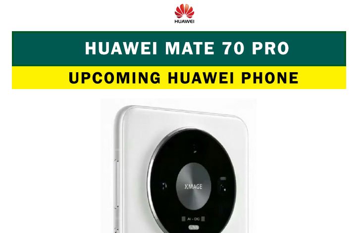 Huawei Mate 70 Pro price in Pakistan and release date.