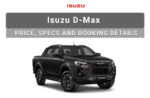 Isuzu D-Max price in Pakistan: Specifications and features