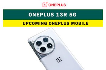 OnePlus 13R 5G: Upcoming Oneplus mobile