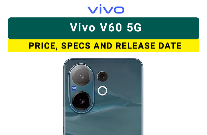 Vivo V60 5G: Upcoming Vivo phone in Pakistan