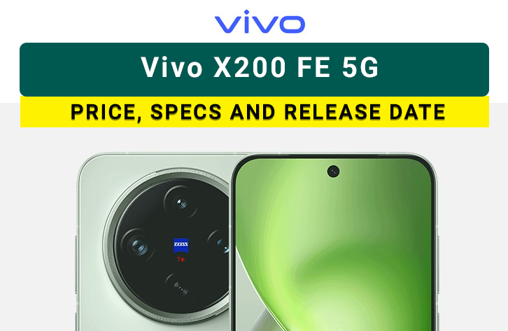 Vivo X200 FE: Upcoming Vivo mobile phone in Pakistan